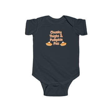 Funny Chunky Thighs Infant Bodysuit